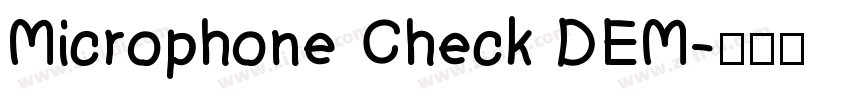 Microphone Check DEM字体转换